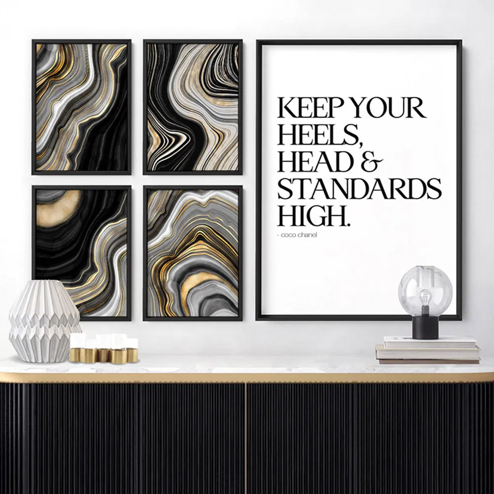 Keep your heels, head & standards high - Art Print